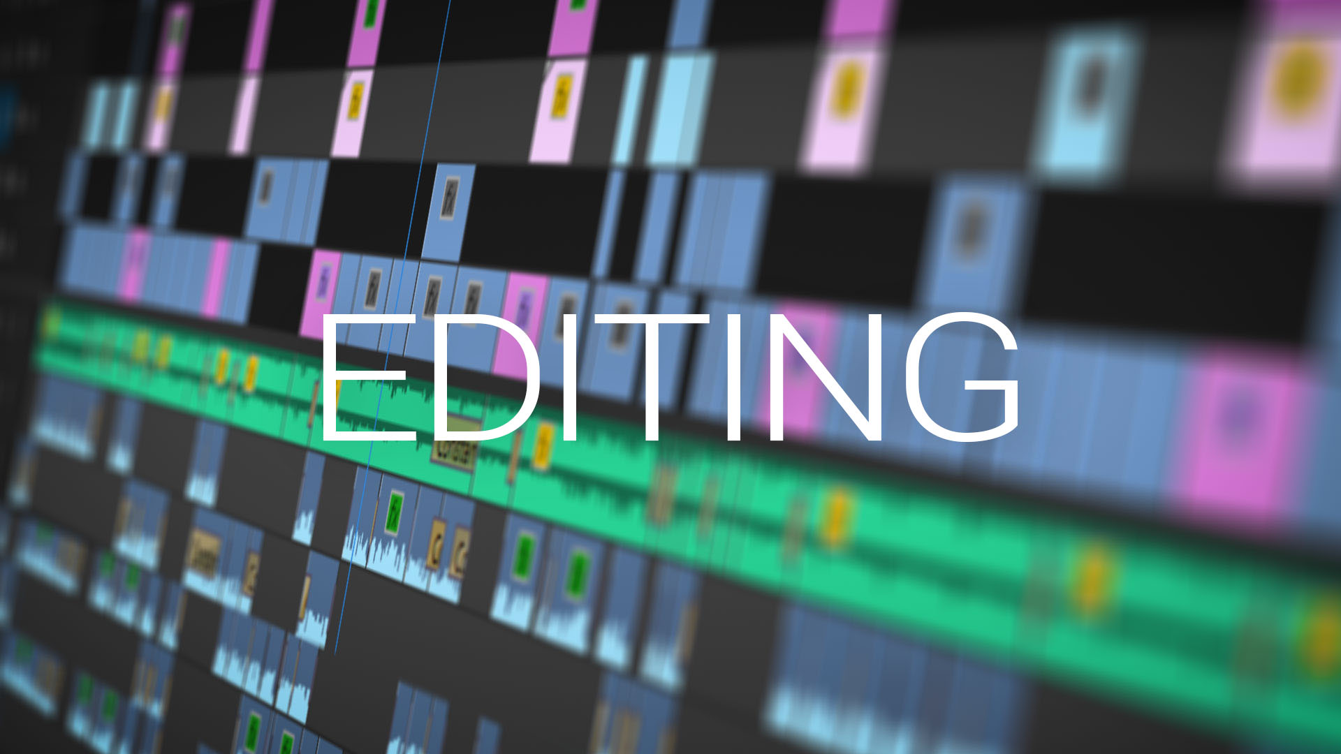 VIDEO EDITING